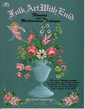 Folk Art With Enid Flowers - Enid Hoessinger - OOP
